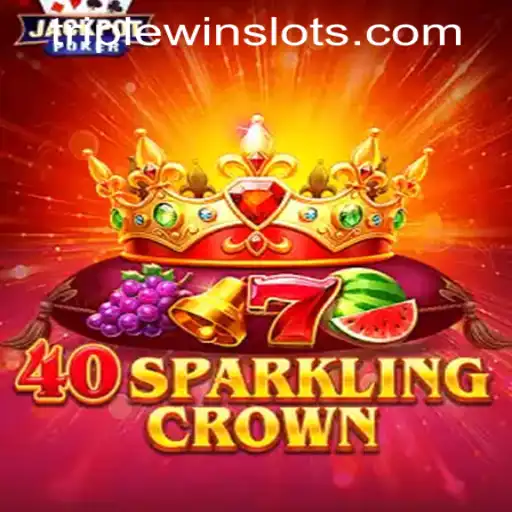 Unveiling the Excitement of 40SparklingCrown: A TripleWin Slots Phenomenon