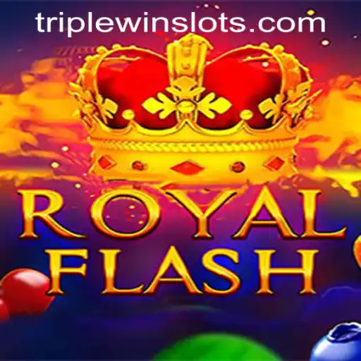 Exploring RoyalFlash: The Ultimate TRIPLEWIN SLOTS Experience